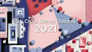 Residential Real Estate Outlook for 2021 (UK Cross Sector Outlook Report)