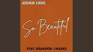 So Beautiful