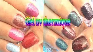 Gel uv thermique, pr&eacute;sentation des produits, faux ongles manucure, pose de gel uv