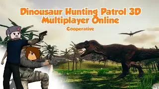 Dinosaur Hunting Patrol - W/ Russkiy
