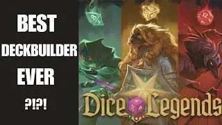 Is Dice Legends the best deckbuilder EVER?!