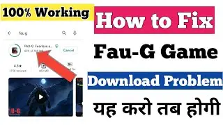 Faug game Download Problem Fix || Fix Faug game download problem || How to download faug game