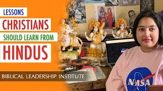 Lessons Christians should learn from Hindus | Biblical Leadership Principles by John Manoah