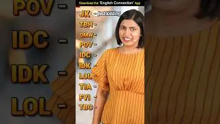 English Acronyms | Full form of LOL, FYI, TBH, OMW, POV, IDC, TIA & TBG, English by Kanchan #shorts