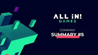 All in! Games | Company Summary #5