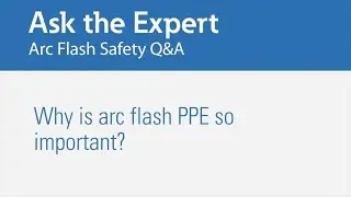 Arc flash PPE
