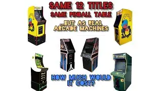 Same 12 Titles! Same Pinball Table! Arcade1up vs Real Arcade Machines! Cost & Total for Real Cabs