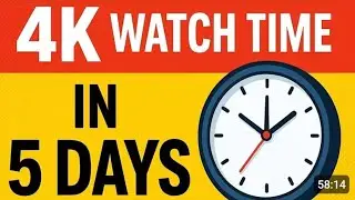 4K watch time in 5 days