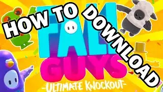 HOW TO DOWNLOAD FALL GUYS ULTIMATE KNOCKOUT | FALL GUYS HIGHLIGHTS