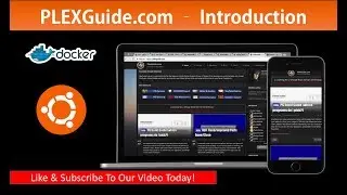 PlexGuide:  Introduction Video v1