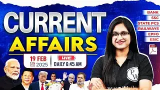 19 February Current Affairs 2025 | Current Affairs Today | Daily Current Affairs by Sushmita Ma'am