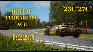 ACC HOTLAP BRANDS HATCH  1:22:3 Ferrari 296 GT3