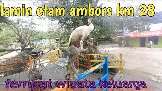 tempat liburan keluarga yang sangat bagus [lamin etam ambors km 28 ]