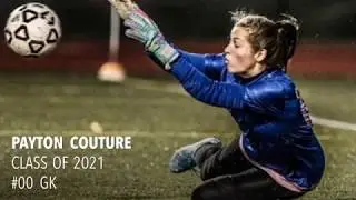 Payton Couture Class of 2021 Soccer Highlights