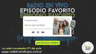 Funky Business - Radio Trend Topic - Alejo Gonzales Chaves, founder of Kiwell