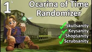 Legend of Zelda Ocarina of Time Randomizer - Skullsanity, Keysanity, Shopsanity, Scrubsanity