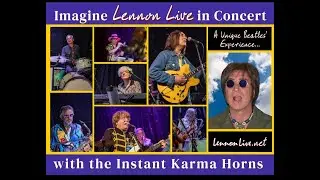Imagine Lennon LIVE with the Instant Karma Horns - Scot Arch
