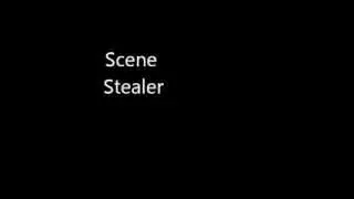 just the other day. Scene Stealer, First Offence
