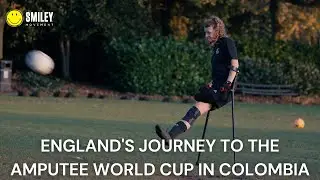 England's Journey to the Amputee World Cup in Colombia