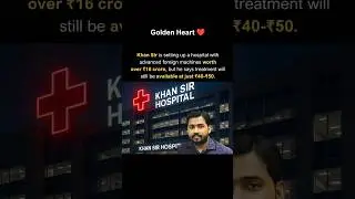 Khan Sir&rsquo;s ₹16 Crore Hospital&hellip; Only ₹40 Treatment! 🏥🔥&rdquo;