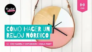 Cómo hacer un reloj nórdico con madera y cinturones con Chalk Paint ~ OH My Chalk!