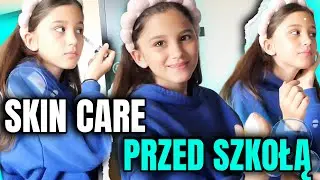 CODZIENNA PIELĘGNACJA PRZED SZKOŁĄ! 🏫🧖🏼&zwj;♀️