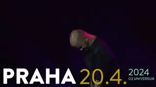 PRAHA O2 UNIVERSUM 20.04.2024!!!!!!