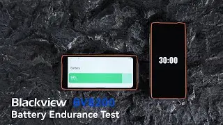 Blackview BV8200 Battery Test | Adventure All Day, Fun Nonstop. 8800mAh Battery 45W Fast Charging
