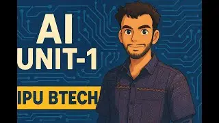 AI( Artificial Intelligence) UNIT-1 IPU