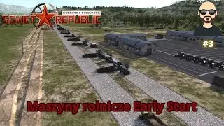 W&R Soviet Republic Early Start #03 – Расширение города, новые кварталы и карьеры