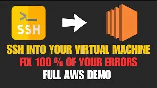 EC2 INSTANCE CONNECT | FIX ALL YOUR PROBLEMS | FULL AWS DEMO | SSH INTO YOUR VM