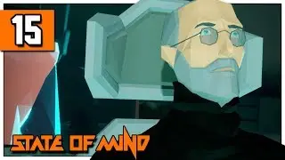 Let's Play State of Mind Game Part 15 - Finding Breakpoint - PC Gameplay