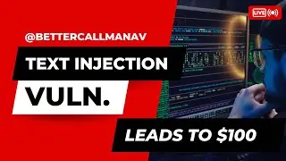 Text Injection vulnerability leads to 100 Dollars Bounty