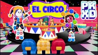 NUEVO CIRCO Y PAYASOS LLEGARON a PKXD