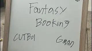 CUTBXI & ​⁠ @gman474  Presents &ldquo;FANTASY BOOKING&rdquo; 1 #wwe