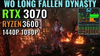 Wo Long: Fallen Dynasty - Version 1.0.3.0 - RTX 3070 - Ryzen 5 3600 - Benchmark - 1440p, 1080p