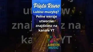 Aireon Piąta Rano  #muzyka #dlaciebie #dc #pop #popmusic #muzykapolska