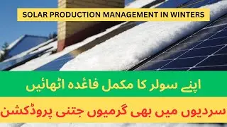 Increase Solar Production in Winters