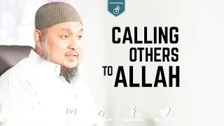 Dawah: Calling Others to Allah - AbdulBary Yahya