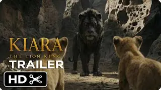 Kiara: The Lion King 3 &ndash; (2026) New Trailer | Live-Action Movie