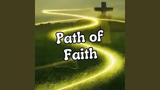 Path of Faith