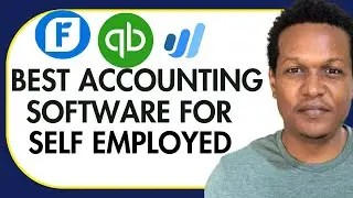 5 Best Accounting Software For Self Employed Small Business(Wave Accounting VS FreshBooks VS Xero)
