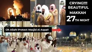 CRYING!! | 27th Night Makkah 2021 | Dua With English Translation | Sheikh Sudais