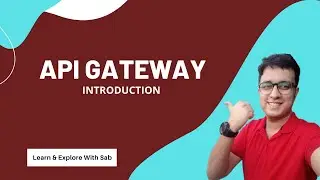 Amazon API Gateway Introduction