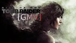 [GMV] Gasoline Nightcore (Rise of the Tomb Raider)