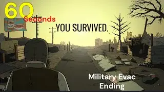 Winning 60 Seconds! Reatomized: Military Evacuation