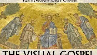BASIC The Visual Gospel: Iconographic, Gothic, Baroque Art Traditions