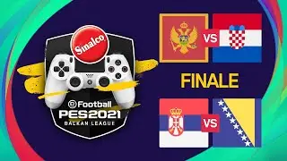 FINALE | Srbija - BIH | Sinalco PES Liga S4 (eFootball) 2021