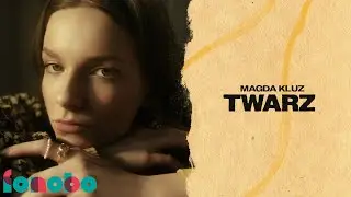Magda Kluz - Twarz (Lyric video)
