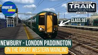 Train Simulator - Newbury to Paddington in a Class 387